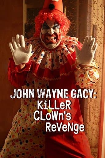 Movie poster for John Wayne Gacy: Killer Clown's Revenge