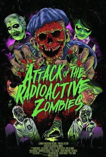 Movie poster for Attack of the Radioactive Zombies