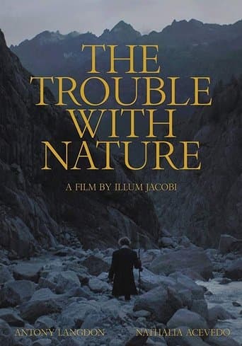 Movie poster for The Trouble With Nature