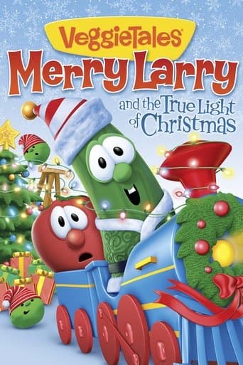 Movie poster for VeggieTales: Merry Larry and the True Light of Christmas