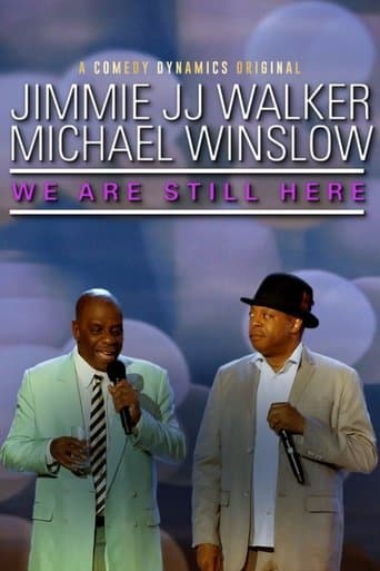 Movie poster for Jimmie JJ Walker & Michael Winslow: We Are Still Here