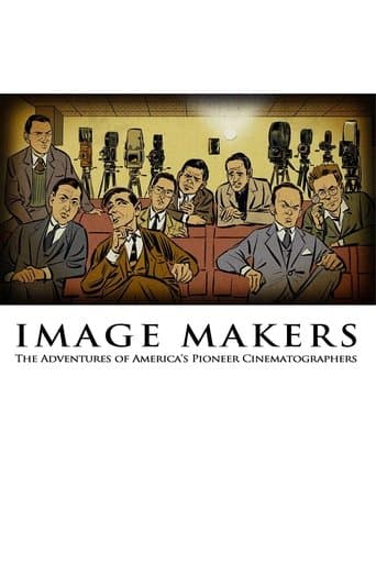 Movie poster for Image Makers: The Adventures of America's Pioneer Cinematographers