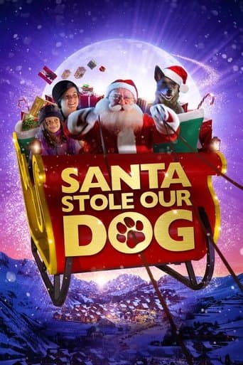 Movie poster for Santa Stole Our Dog: A Merry Doggone Christmas!