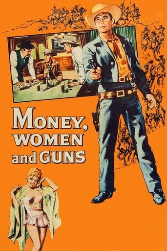Movie poster for Money, Women and Guns
