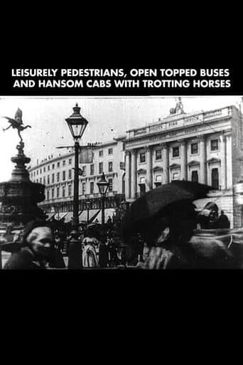 Movie poster for Leisurely Pedestrians, Open Topped Buses and Hansom Cabs with Trotting Horses