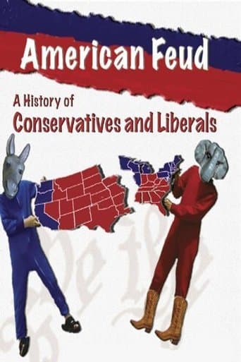Movie poster for American Feud: A History of Conservatives and Liberals