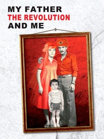 Movie poster for Mon père, la révolution et moi