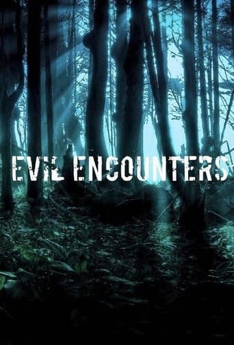 Movie poster for Evil Encounters
