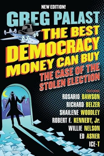 Movie poster for The Best Democracy Money Can Buy