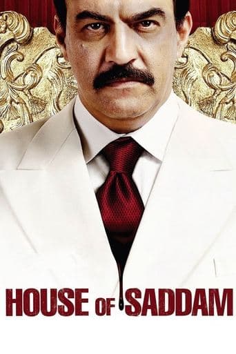 Movie poster for House of Saddam