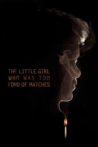Movie poster for The Little Girl Who Was Too Fond of Matches