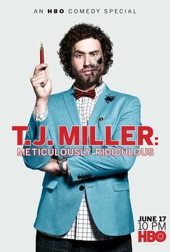 Movie poster for T.J. Miller: Meticulously Ridiculous