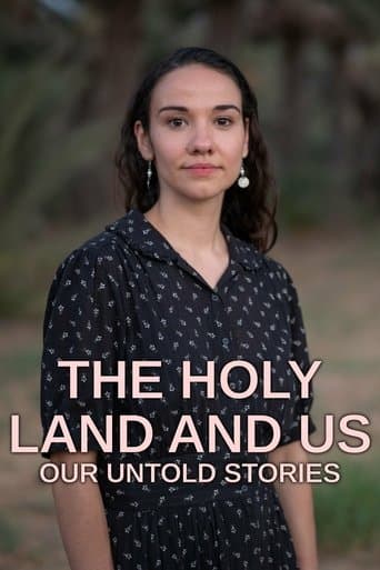 Movie poster for The Holy Land and Us: Our Untold Stories