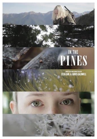 Movie poster for In the Pines