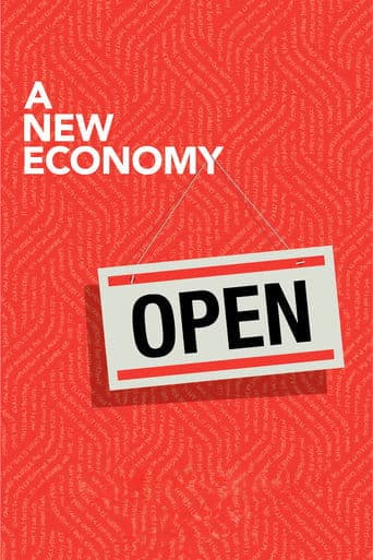 Movie poster for A New Economy
