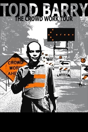 Movie poster for Todd Barry: The Crowd Work Tour
