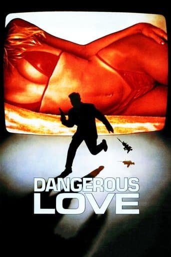 Movie poster for Dangerous Love