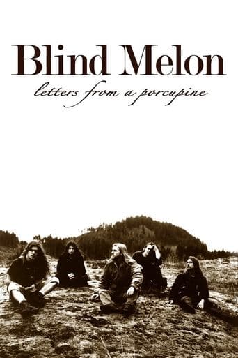 Movie poster for Blind Melon: Letters from a Porcupine