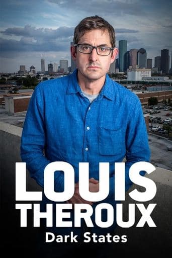 Movie poster for Louis Theroux: Dark States