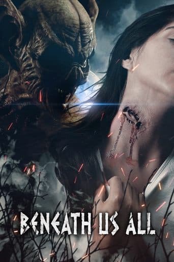 Movie poster for Beneath Us All