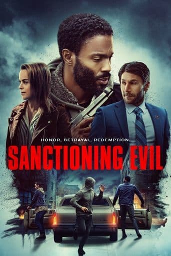 Movie poster for Sanctioning Evil