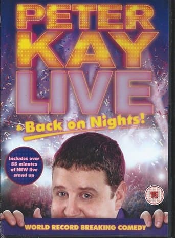 Movie poster for Peter Kay: Live & Back on Nights