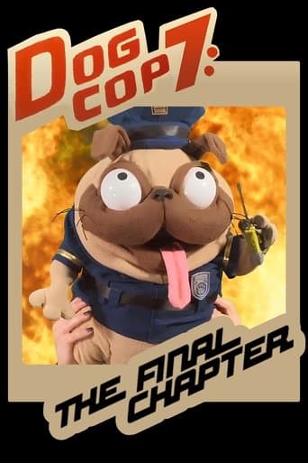 Movie poster for Dog Cop 7: The Final Chapter