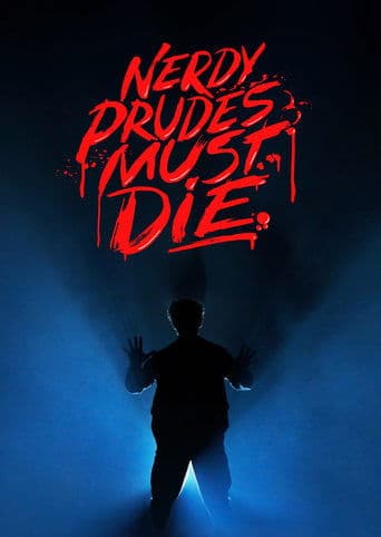 Movie poster for Nerdy Prudes Must Die