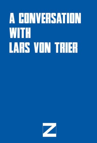 Movie poster for A Conversation with Lars von Trier