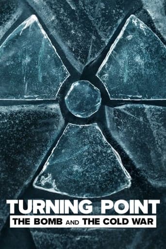 Movie poster for Turning Point: The Bomb and the Cold War