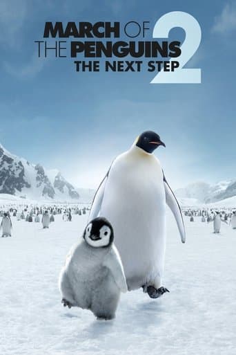 Movie poster for March of the Penguins 2: The Next Step