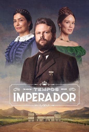 Movie poster for Nos Tempos do Imperador