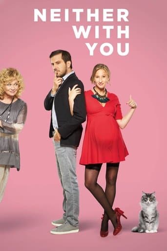 Movie poster for Neither with You