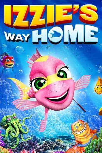 Movie poster for Izzie's Way Home