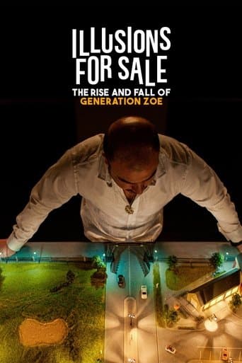 Movie poster for Illusions for Sale: The Rise and Fall of Generation Zoe