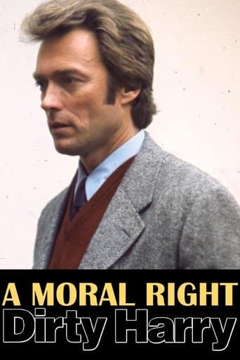 Movie poster for A Moral Right: The Politics of Dirty Harry