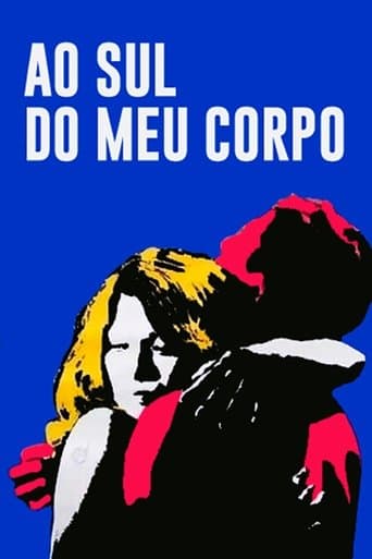 Movie poster for Ao Sul do Meu Corpo