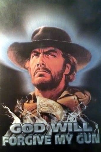 Movie poster for God Will Forgive My Pistol