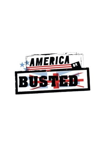 Movie poster for America or Busted