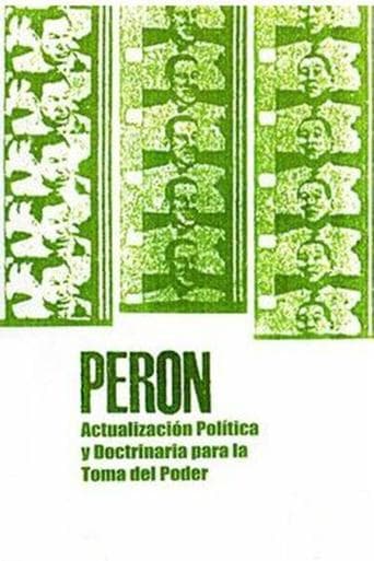 Movie poster for Perón: Political Update and Doctrine for the Seizure of Power