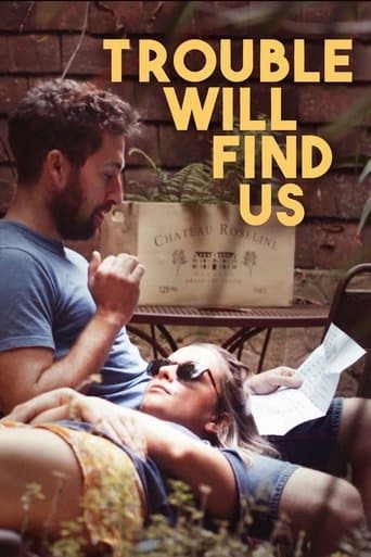 Movie poster for Trouble Will Find Us