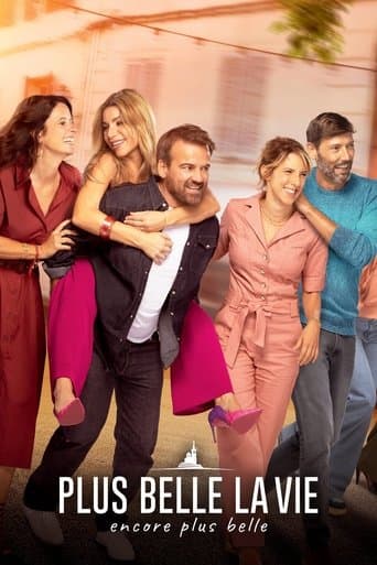 Movie poster for Plus belle la vie, encore plus belle