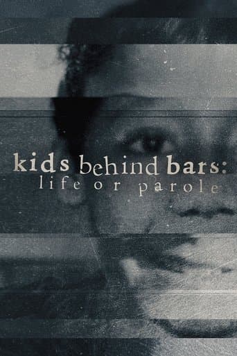 Movie poster for Kids Behind Bars: Life or Parole