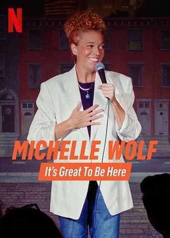 Movie poster for Michelle Wolf: It's Great to Be Here