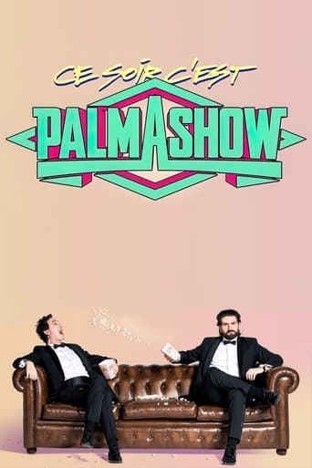Movie poster for Ce soir, c'est Palmashow