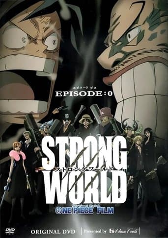 Movie poster for One Piece: Strong World Episode 0