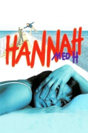 Movie poster for Hannah med H