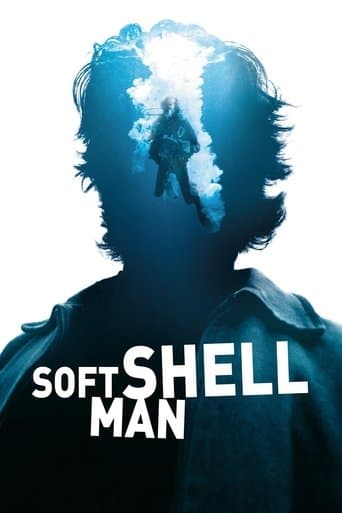 Movie poster for Soft Shell Man