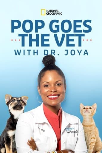 Movie poster for Pop Goes the Vet with Dr. Joya