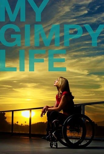 Movie poster for My Gimpy Life